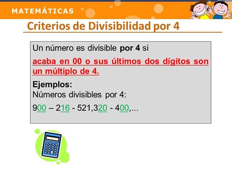 Divisibilidad por 4 .